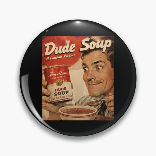 Item preview, Dude Soup Funhaus designed and sold by cdenning1988.