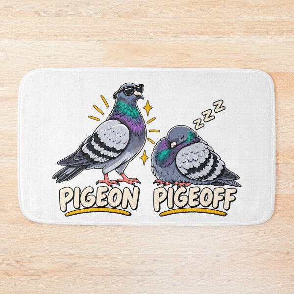 Item preview, Pigeon Pigeoff Funny Sarcastic Pigeon Bird Humor designed and sold by roni-harbor.