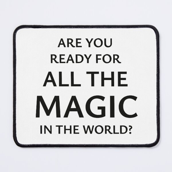 Item preview, Are You Ready For All The Magic In The World? designed and sold by StorilyPodcasts.