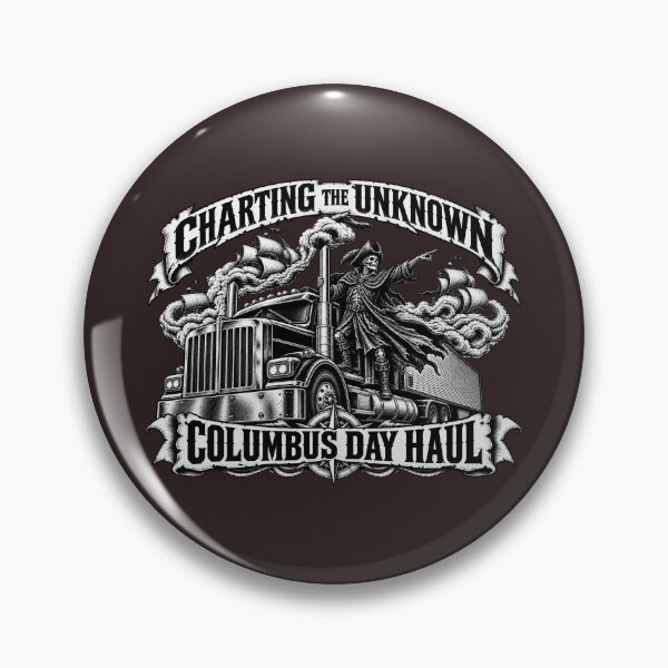 Item preview, Charting The Unknown | Columbus Day Haul | Skeleton Captain Semi Truck Art designed and sold by NomadForge.