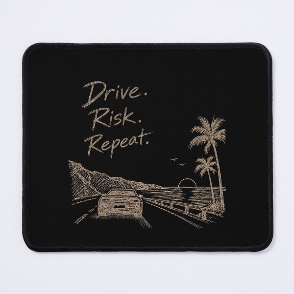 Item preview, Drive. Risk. Repeat. designed and sold by mirciashop.