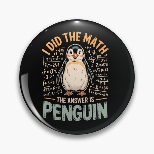 Item preview, I Did The Math The Answer is Penguin Funny Men Women Kids  designed and sold by ZACK ART.