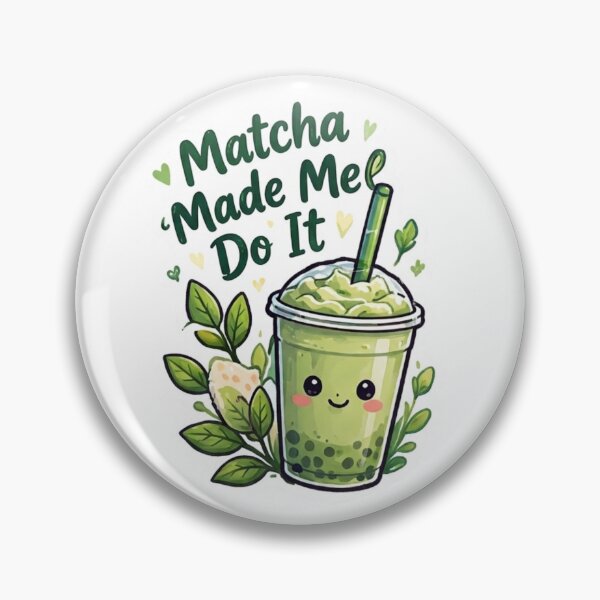 Item preview, Matcha Made Me Do It - Cute Kawaii Boba Green Tea Drink designed and sold by Nunaprettyshop.