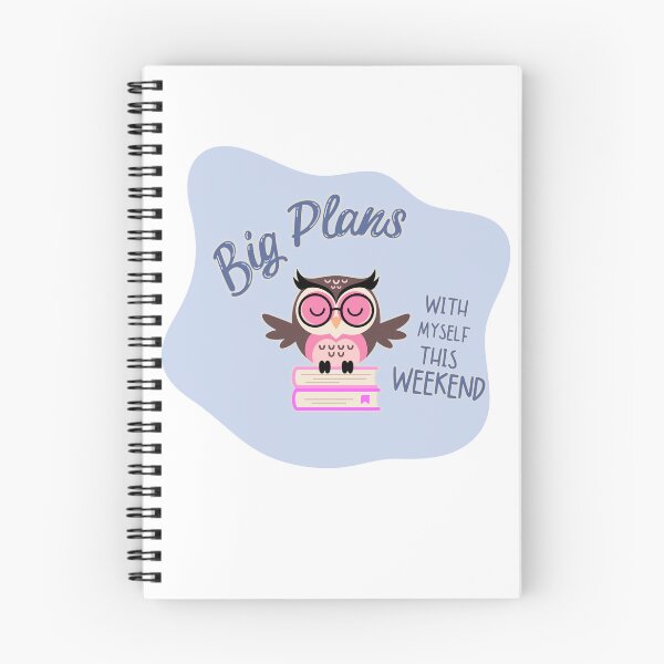 Item preview, Big Plans With Myself This Weekend designed and sold by WolfBirdDesigns.