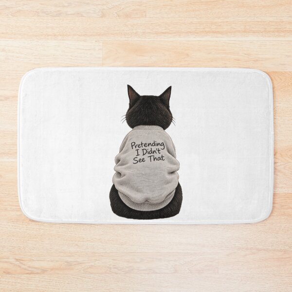 Item preview, Pretending I Didn't See That Cat designed and sold by H-Tsvetkova.