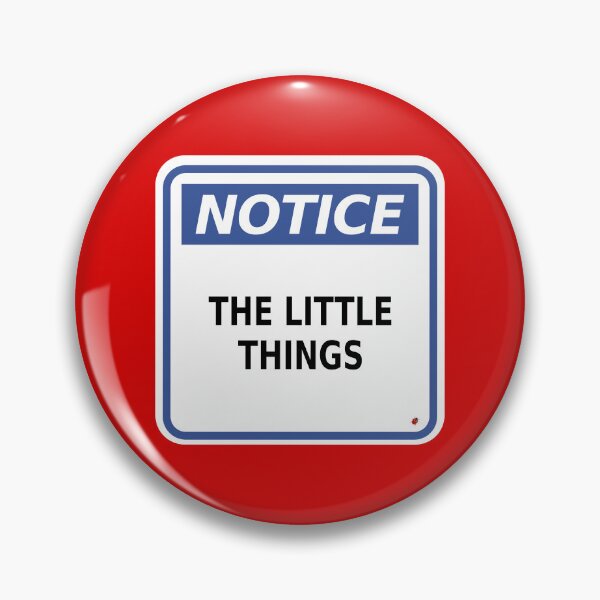 Item preview, Notice the Little Things designed and sold by Karate Octopus.