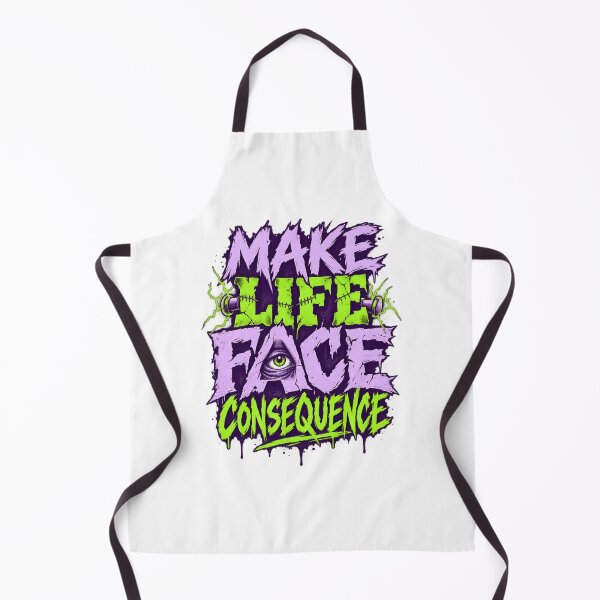 Item preview, Frankenstein Make Life Face Consequence designed and sold by Fenay Designs.