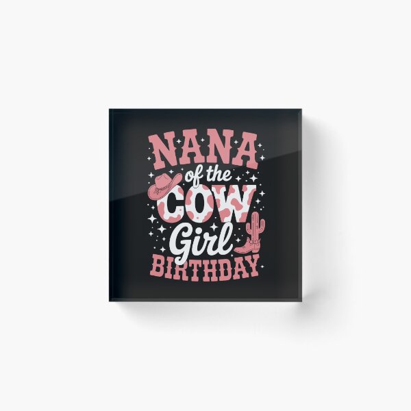 Item preview, Nana of the Cowgirl Birthday   designed and sold by jkrphoto.