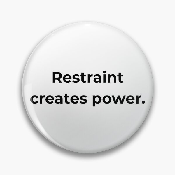 Item preview, Restraint changes outcomes. designed and sold by MPSTUDIOPL.