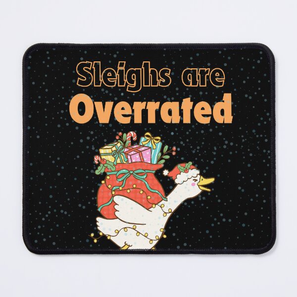 Item preview, Sleighs are overrated designed and sold by Legacy Supreme.