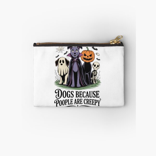 Item preview, Dogs Because People are Creepy Spooky Dog Halloween  designed and sold by ZACK ART.