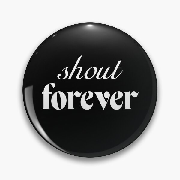 Item preview, Shout forever designed and sold by SpilloDesign.