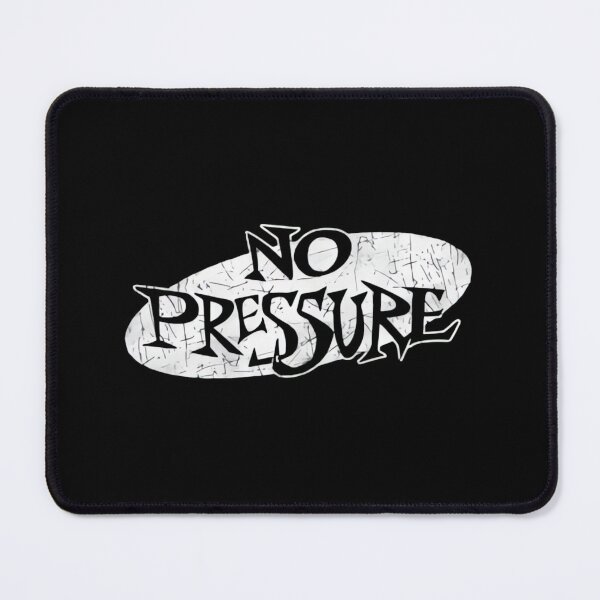 Item preview, THE NO PRESSURE designed and sold by LSDComeseuram.
