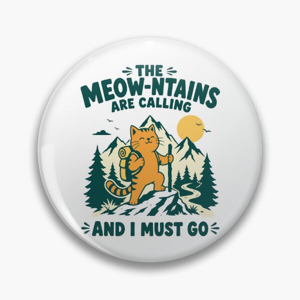 Item preview, The meow-ntains are calling cat hiking designed and sold by Traveldrawings.