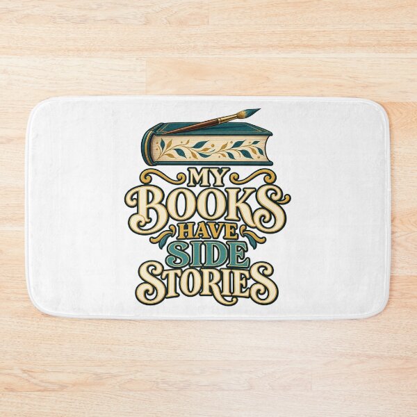 Item preview, My Books Have Side Stories Book Painter Pun designed and sold by UrbanCanvvas.