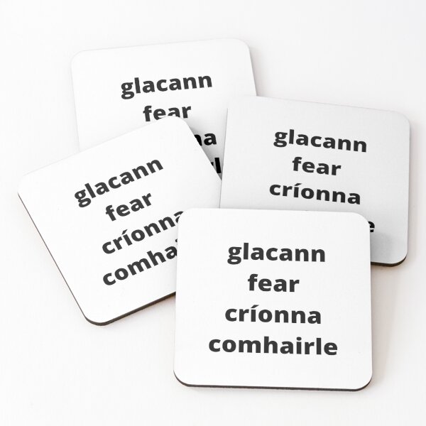Item preview, Glacann fear críonna comhairle (a wise man accepts advice) - Minimalist Black Text Design designed and sold by fishpressink.
