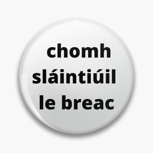 Item preview, chomh sláintiúil le breac (as healthy as a trout) - Minimalist Black text designed and sold by fishpressink.