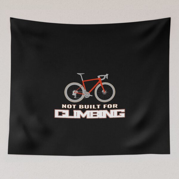 Item preview, Not built for Climbing designed and sold by lazerwhirl.