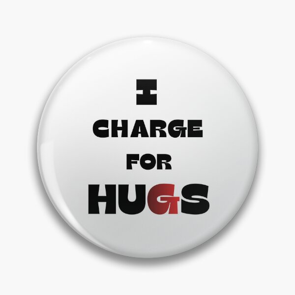 Item preview, I Charge For Hugs | Funny | Sarcastic Quote | Typography | Introvert | Humor | Graphic designed and sold by ArtMartWorld.