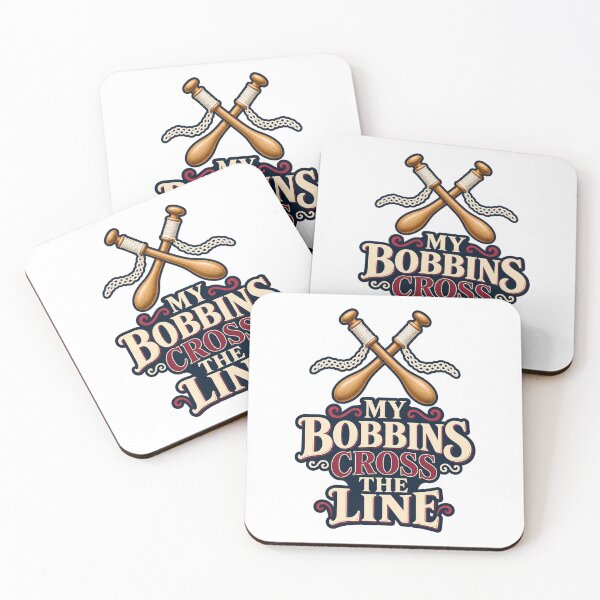 Item preview, My Bobbins Cross the Line Lacemaker Pun designed and sold by UrbanCanvvas.