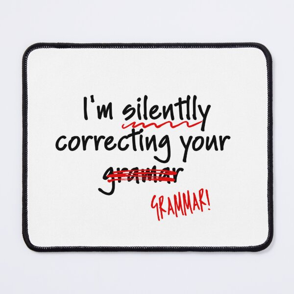 Item preview, I'm Silently Correcting Your Grammar - Funny English Teacher Gift designed and sold by manu446jk.
