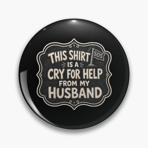 Item preview, This Shirt Is A Cry For Help Shirt, Funny Wife Gift T-Shirt, Marriage Humor Tee, Funny Anniversary Gift Shirt, Chalkboard Sign Graphic designed and sold by TshirtsLabs.