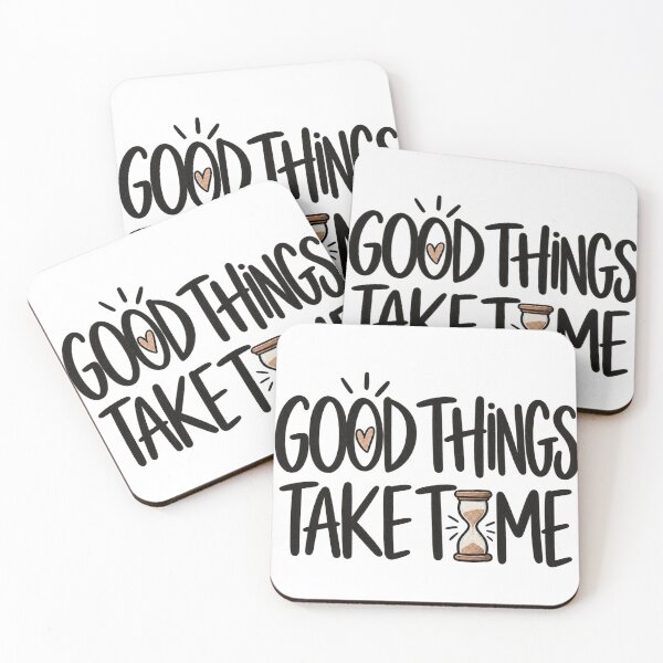Item preview, Good Things Take Time designed and sold by Lumvero.