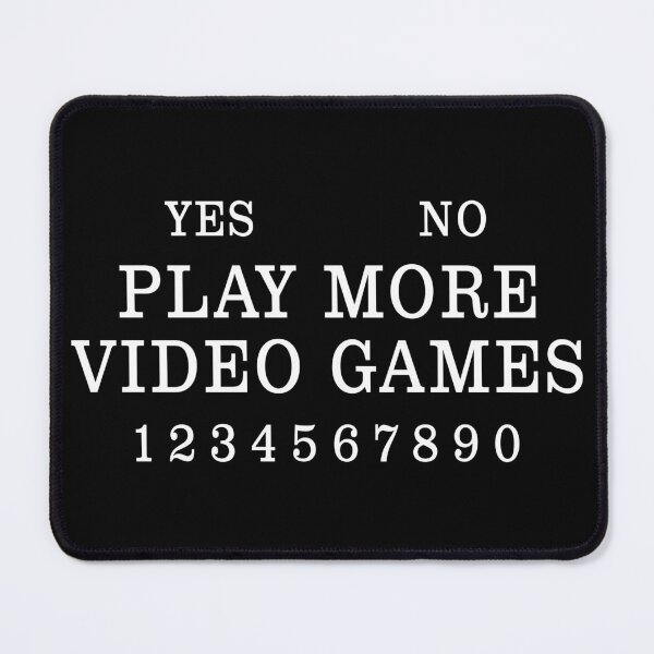 Item preview, Play More Video Games Funny Spirit Board Gamer Design designed and sold by ShirtWreck.