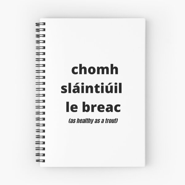 Item preview, chomh sláintiúil le breac (as healthy as a trout) - Minimalist Black text + trans designed and sold by fishpressink.