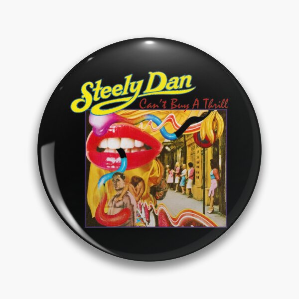 Item preview, Steelys Dans Can't Buy A Thrill  designed and sold by EvanderGrimm.