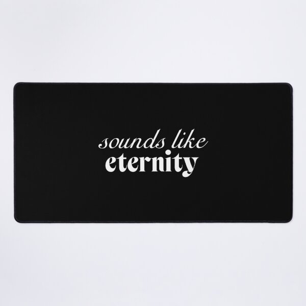 Item preview, Sounds like eternity designed and sold by SpilloDesign.