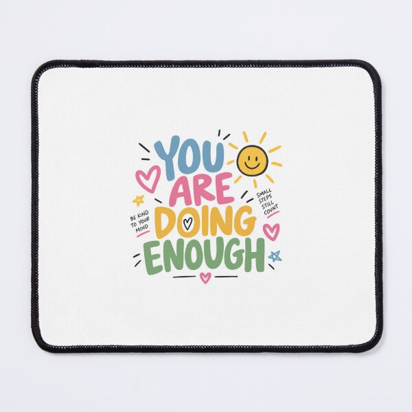 Item preview, You Are Doing Enough designed and sold by HopeForJordan.