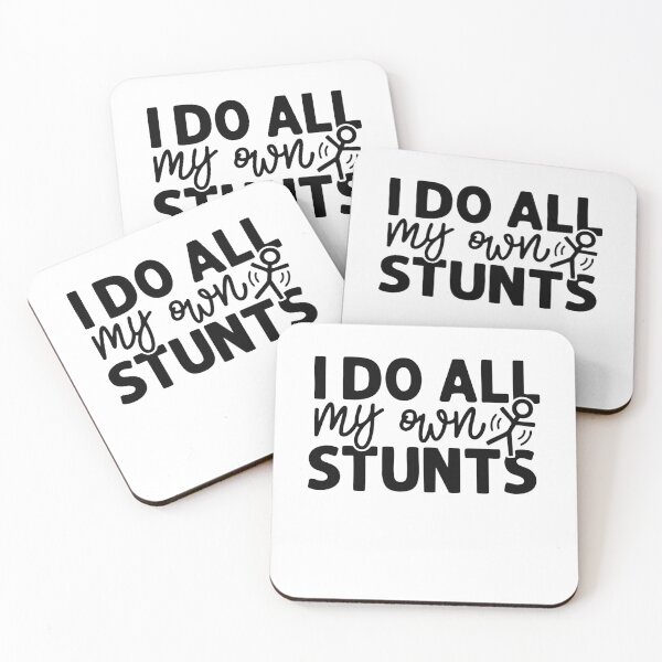 Item preview, I Do All My Own Stunts designed and sold by gunaone-design.