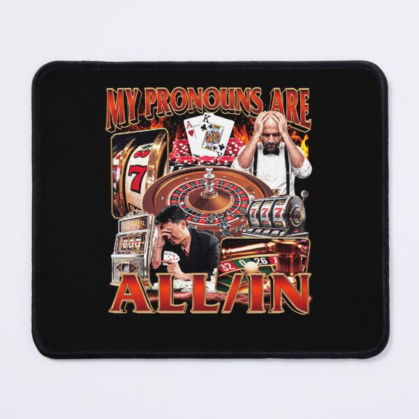 Item preview, My Pronouns Are All In Funny Casino Gambling Poker Roulette Slot Machine designed and sold by ostenlee.