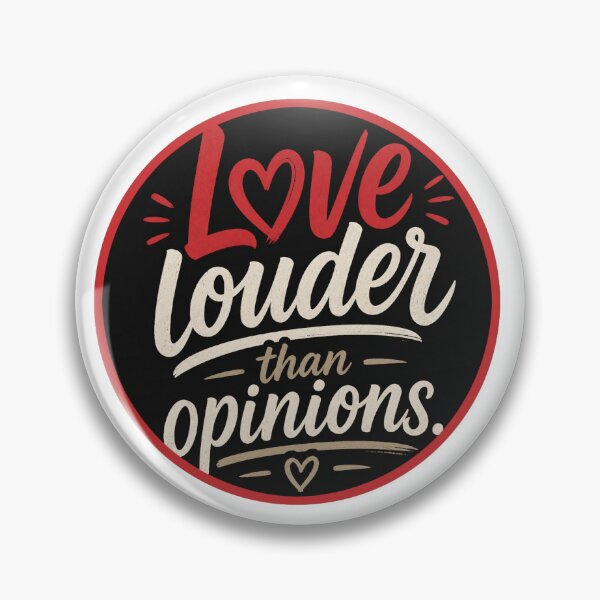 Item preview, Love Louder Than Opinions – Inspirational Heart Typography Graphic designed and sold by NotSoSubtleRosiePeas.