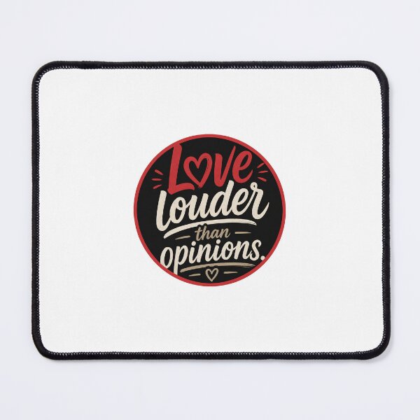 Item preview, Love Louder Than Opinions – Inspirational Heart Typography Graphic designed and sold by NotSoSubtleRosiePeas.