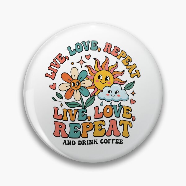 Item preview, life, love, repeat and drink coffee designed and sold by decimalades.
