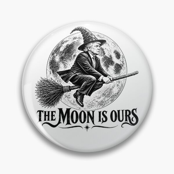 Item preview, The Moon Is Ours Funny Space Astronaut Halloween Witch Trump Moon Political Satire designed and sold by gunaone-design.