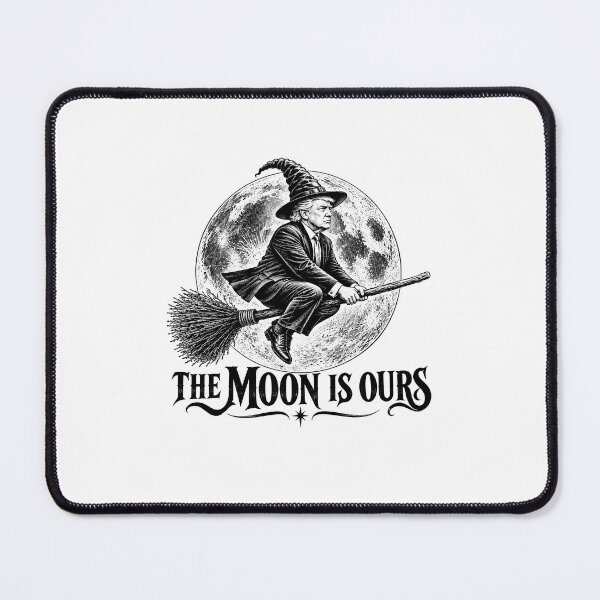 Item preview, The Moon Is Ours Funny Space Astronaut Halloween Witch Trump Moon Political Satire designed and sold by gunaone-design.