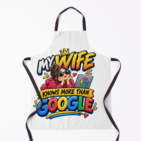 Item preview, My Wife Knows More Than Google designed and sold by Design Sounds Studio.