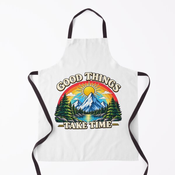 Item preview, Good Things Take Time designed and sold by RetroOddity.