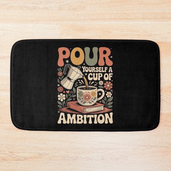 Item preview, Pour Yourself a Cup of Ambition  designed and sold by jkrphoto.