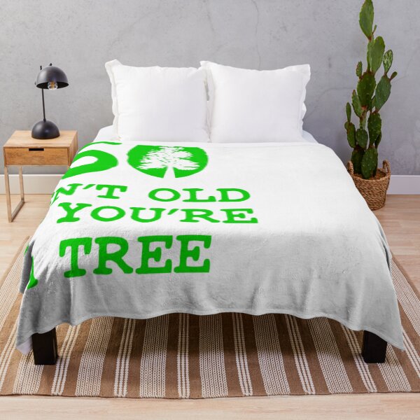 Item preview, Arts 60 Isn't old if you're a tree designed and sold by JosueGon.