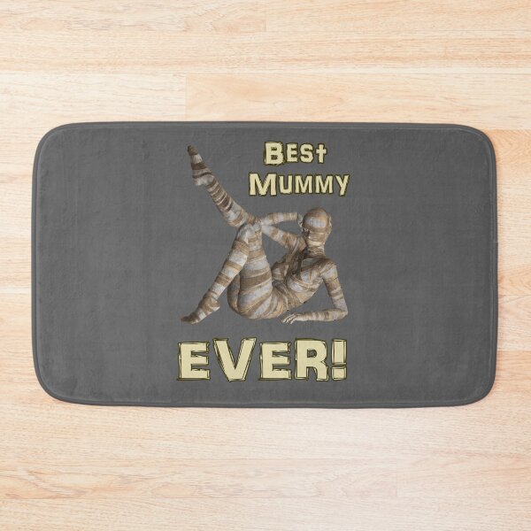 Item preview, Best Mummy Ever - Yummy Mummy Egyptian Theme   designed and sold by Susan Nagle.