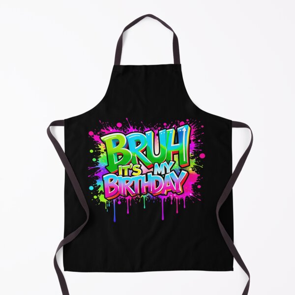 Item preview, ColorfulsBruh It'S My Birthday Funny Birthday Oversized  designed and sold by JosueGon.