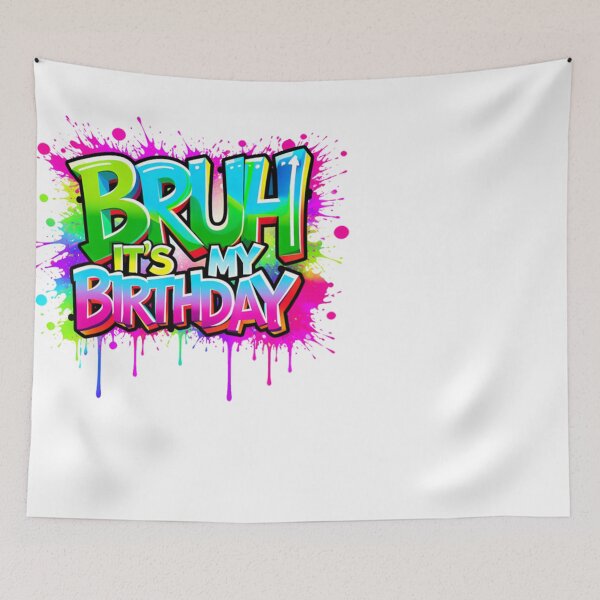 Item preview, ColorfulsBruh It'S My Birthday Funny Birthday Oversized  designed and sold by JosueGon.