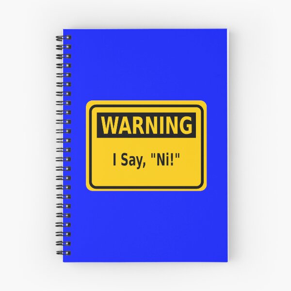 Item preview, Warning: I Say, “Ni!” designed and sold by Karate Octopus.