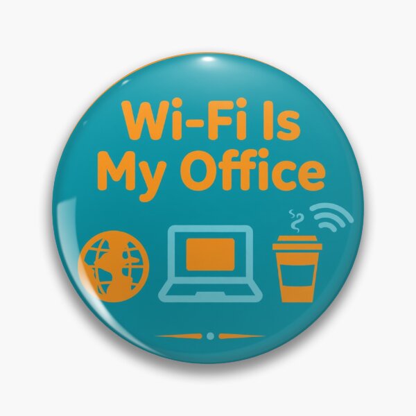 Item preview, Wi-Fi Is My Office - Digital Nomad Remote Work Badge Funny designed and sold by Htkester1.