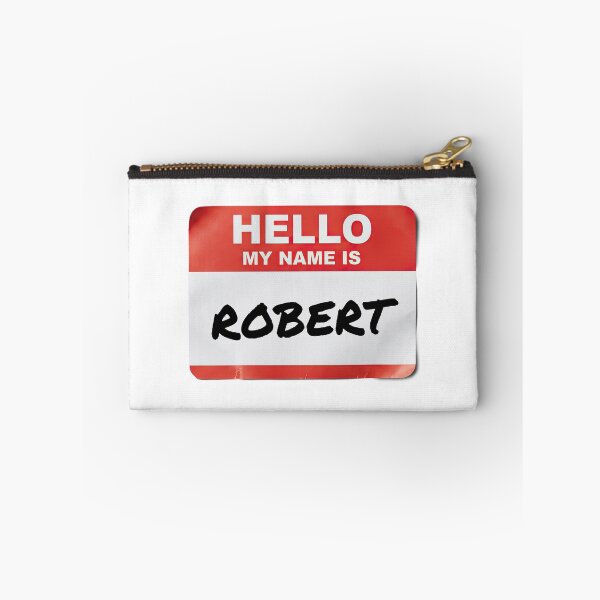 Item preview, Hello My Name Is Robert designed and sold by VFXguy.