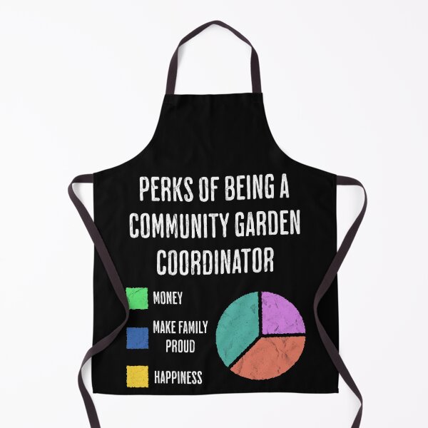 Item preview, Community Garden Coordinator Perks Humor designed and sold by d247.